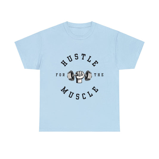 Unisex Hustle The Muscle Heavy Cotton Tee